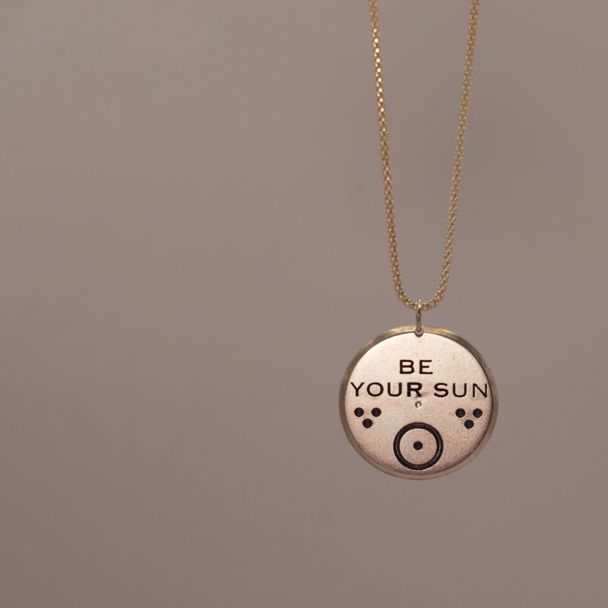 Be Your Sun Pendant -